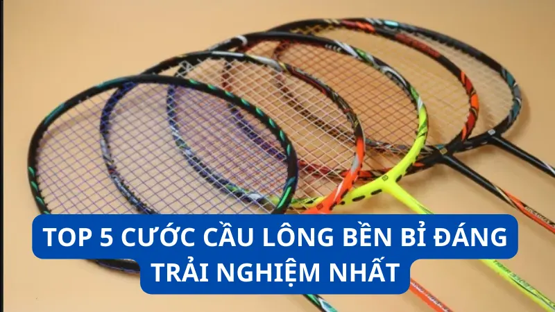 cước cầu lông bền